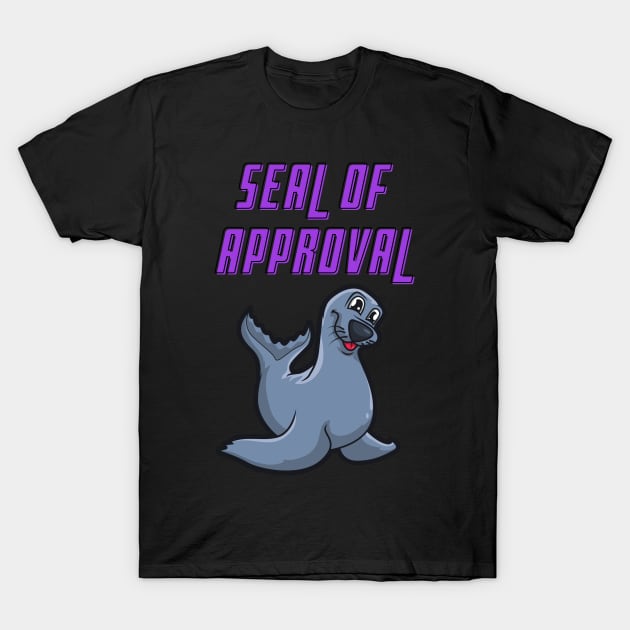 Seal of approval T-Shirt by dineshv